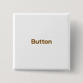 Create Your Personalise Square 2 inch 15 Cm Square Badge