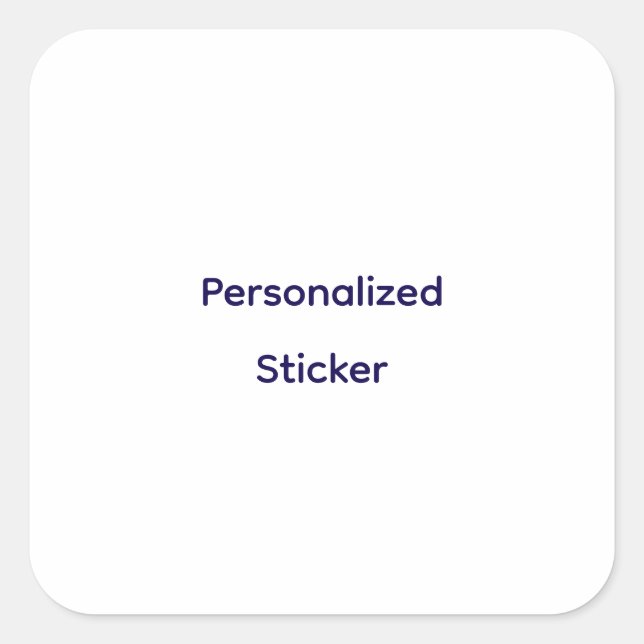 Create Your Personalise  Square Sticker (Front)