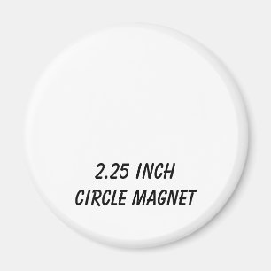 Create Your Personalised 2.25" Circle Magnet