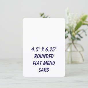 Create Your Personalised 4.5" x 6.25" Rounded Flat Menu