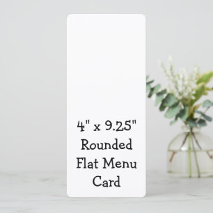 Create Your Personalised 4" x 9.25" Rounded Flat Menu