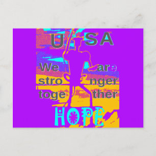 Create Your USA Hope We Are Stronger Together Postcard