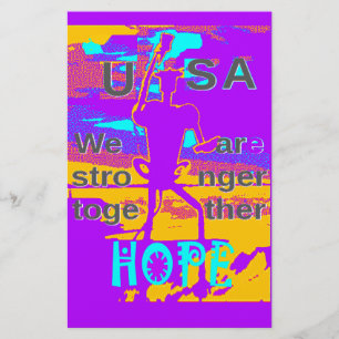  Create Your USA  Hope We Are Stronger Together  Stationery