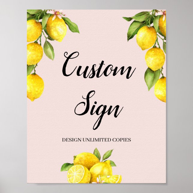 Create yourself lemon citrus custom sign 8x10 (Front)