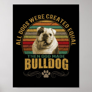 Created Bulldog  Poster