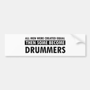 Created equally drummer design bumper sticker