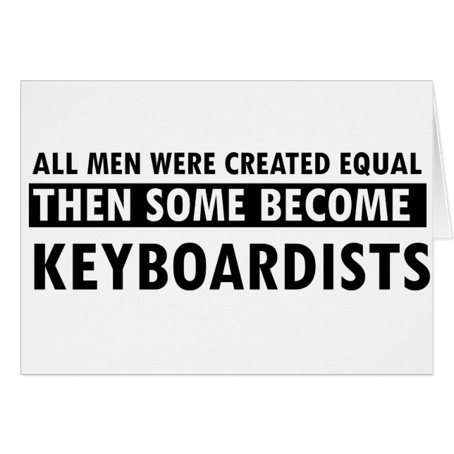 Created equally keyboardists design (Front Horizontal)