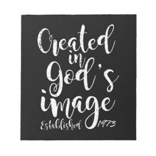 Created In God's Image 1973 50th Birthday Notepad