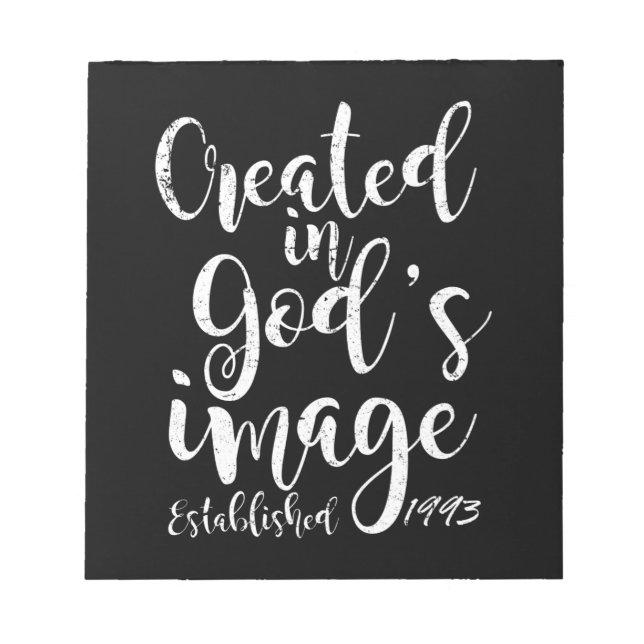 Created In God's Image 1993 30th Birthday Notepad (Front)