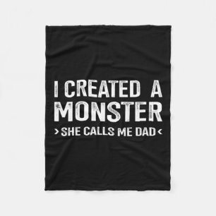 Created Monster Calls Me Dad From Daughter Fathers Fleece Blanket