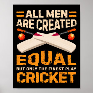 Created To Play Cricket - Nice Cricket Quote Poster