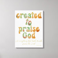 Created to Praise Quote with Bible Verse