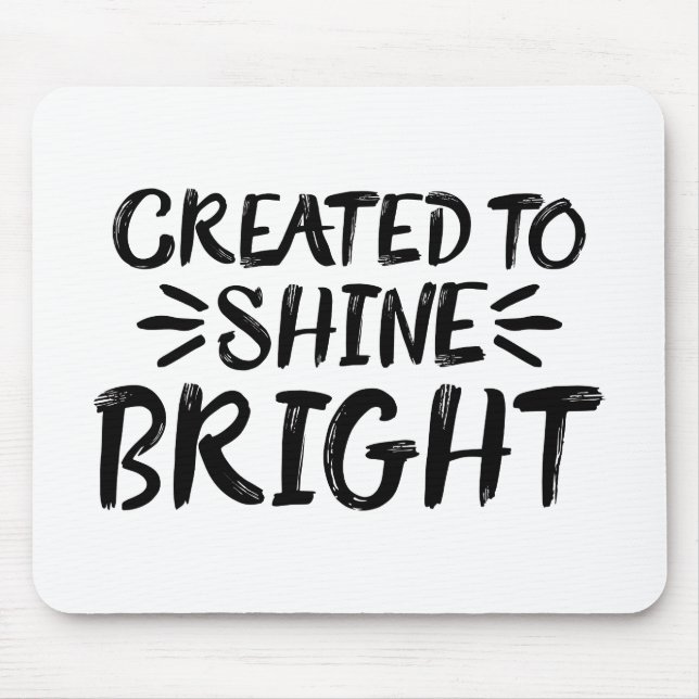 Created to Shine Bright Gospel Graphics Aesthetic Mouse Mat (Front)