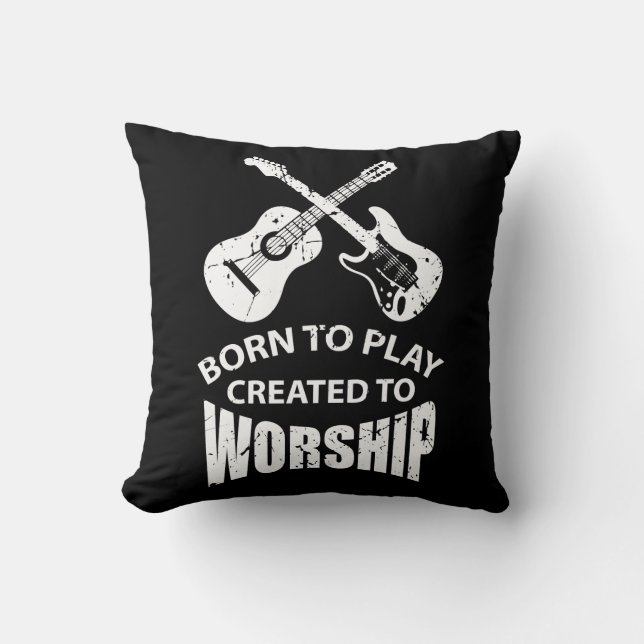 Created to Worship Christian Guitar Player Christ Cushion (Front)