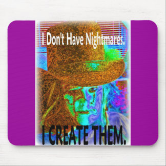 Creating Nightmares Mouse Mat