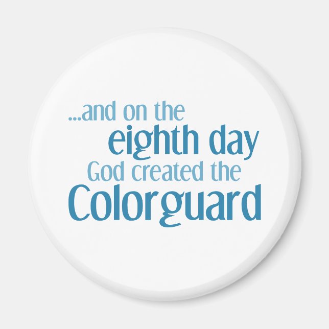 Creation of the Colorguard Funny Marching Band Magnet (Front)