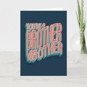 Creative 3D typography Brother Like No Other Card