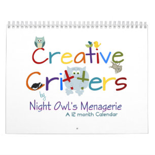 Creative Critters 12 month Calendar