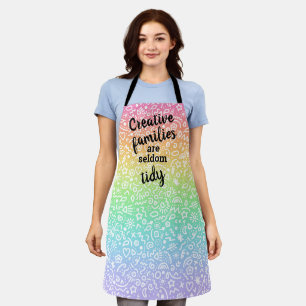 Creative Families are Seldom Tidy Apron