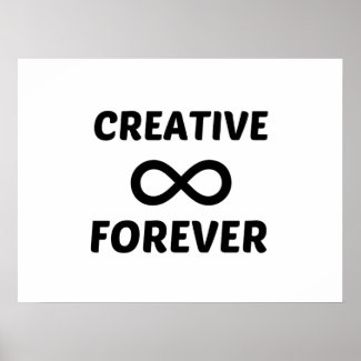 CREATIVE FOREVER POSTER