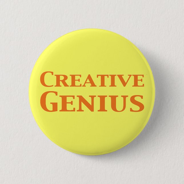 Creative Genius Gifts 6 Cm Round Badge (Front)