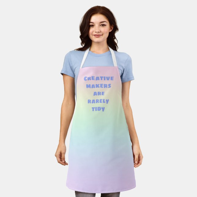 Creative Makers are Rarely Tidy Pastel Rainbow Apron (Worn)