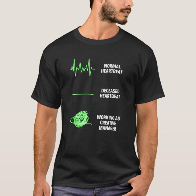 Creative Manager Worker  Creative Manager T-Shirt (Front)