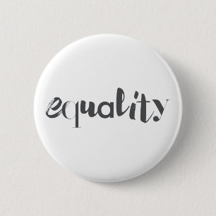 Creative, modern, playful, cool design of Equality 6 Cm Round Badge