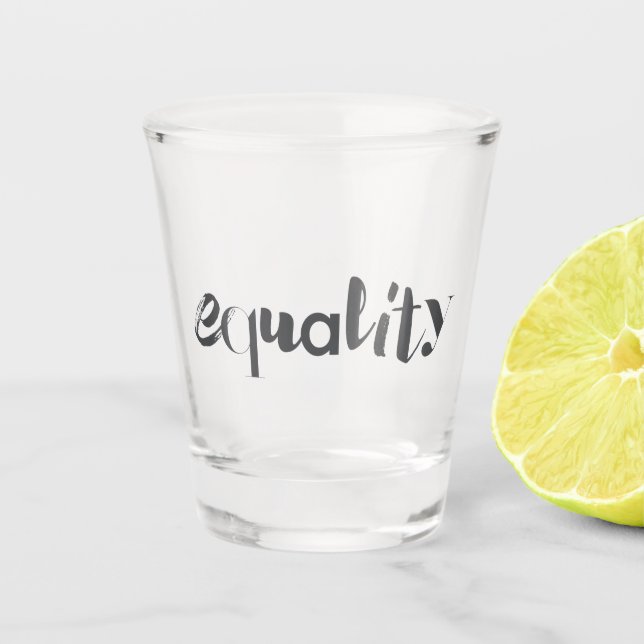 Creative, modern, playful, cool design of Equality Shot Glass (Front)
