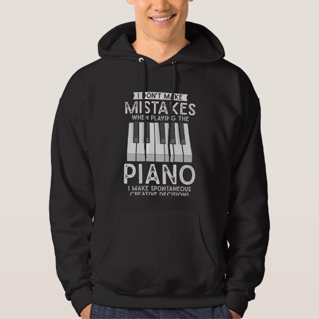 Creative Pianist Witty Piano Musician Music Lover Hoodie (Front)
