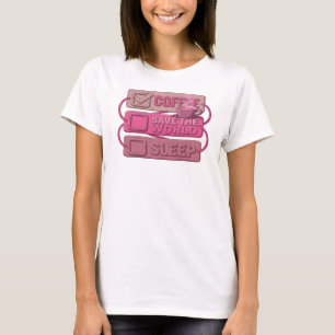 Creative Pink COFFEE FIRST SAVE WORLD Trendy Tee