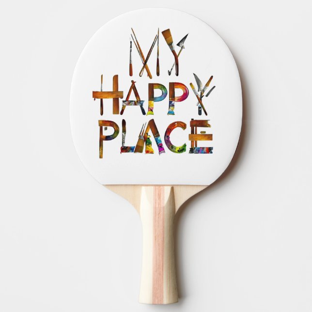 "Creative Spin – My Happy Place Artist Paddle" Ping Pong Paddle (Front)