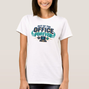 Creative Teal OUT OF OFFICE Trendy Tee