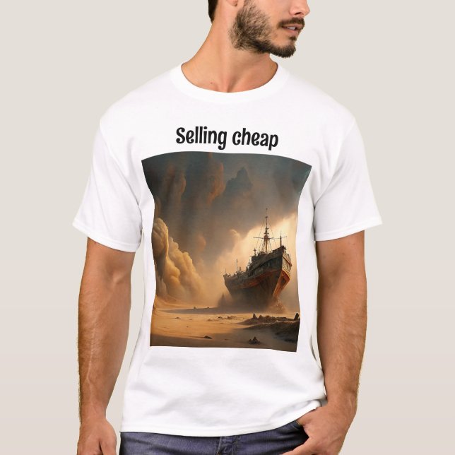 Creative t'shirt for a selling cheap in the desert T-Shirt (Front)