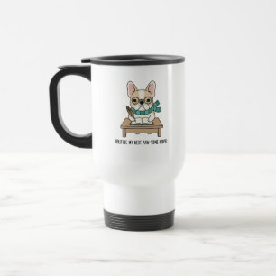 Creative Writing Frenchie Puppy Study Cute Bulldog Travel Mug