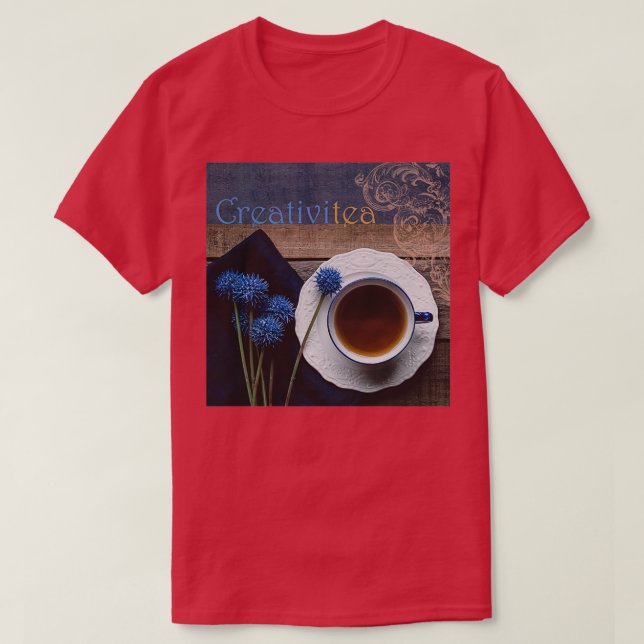 Creativitea Clever Tea T-Shirt (Design Front)