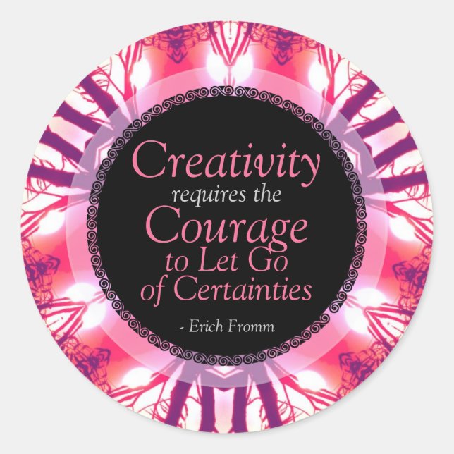 Creativity Courage Quote Custom Art Sticker (Front)