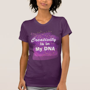 Creativity is in my DNA Purple Paint Strokes T-Shirt