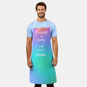 Creativity is Messy Colourful Gradient Funny Apron