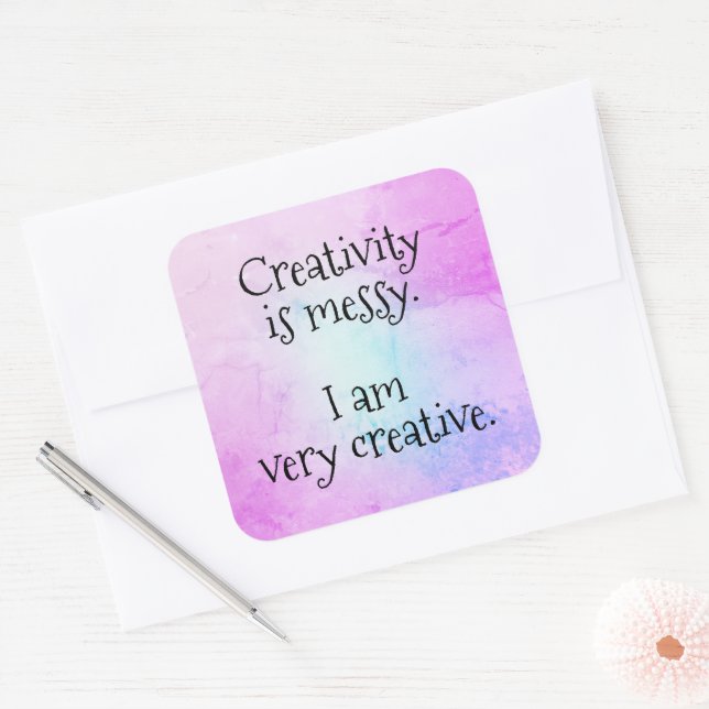 Creativity is Messy I am Very Creative Stickers (Envelope)