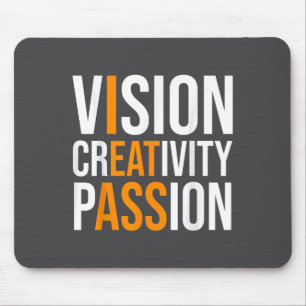 Creativity On Shirt Sarcastic Funny Motivation Mouse Mat