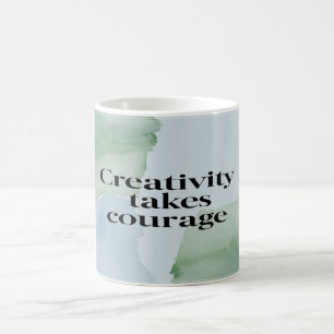 Creativity Takes Courage option 2 Coffee Mug
