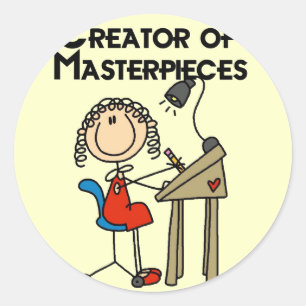 Creator of Masterpieces Tshirts and Gifts Classic Round Sticker