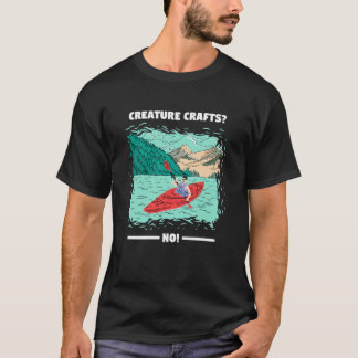Creature Crafts No! Whitewater Kayaking T-Shirt