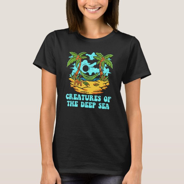Creatures of the Deep Sea Beach Deep Diving Ocean  T-Shirt (Front)