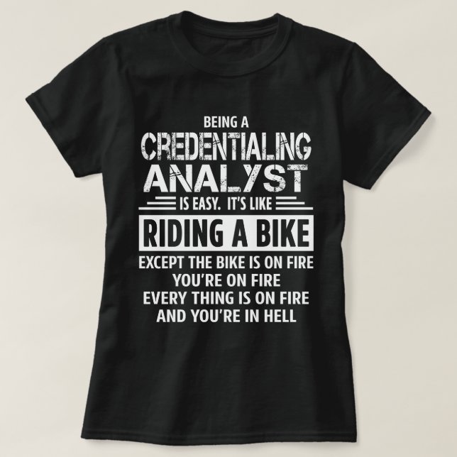 Credentialing Analyst T-Shirt (Design Front)
