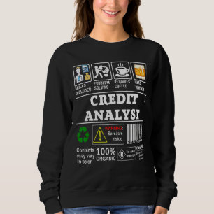 Credit Analyst Skills Included Problem Solving Lab Sweatshirt