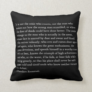 Credit Belongs to the Man in the Arena Cushion