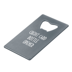 Credit card bottle opener