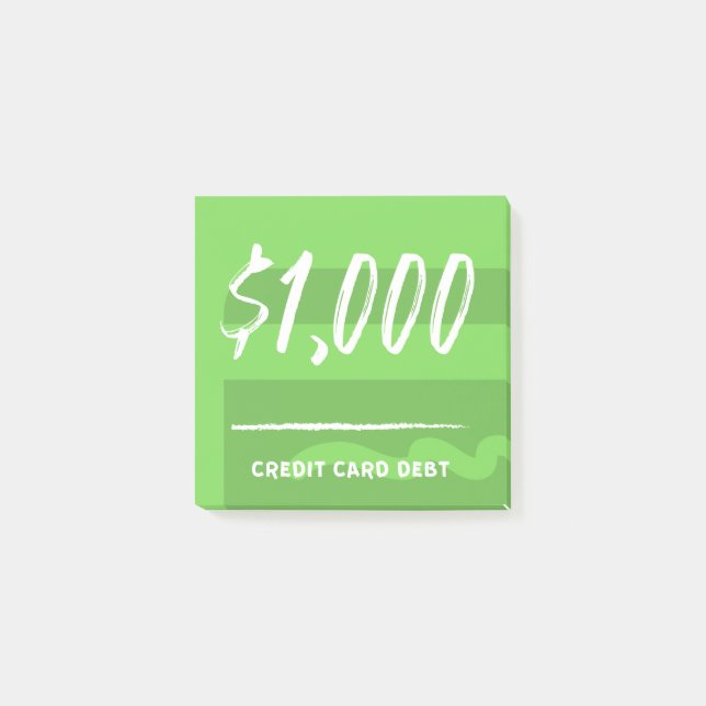 Credit Card Debt ($1,000) Post-it Notes (Front)